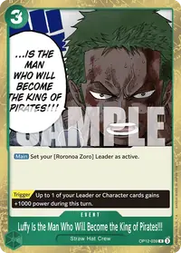 Luffy Is the Man Who Will Become the King of Pirates!!! OP12-039 · Base