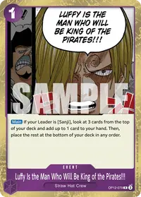 Luffy Is the Man Who Will Be King of the Pirates!!! OP12-079 · Base