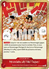 Prêt à te battre, Luffy ?! Moi ? Toujours ! ST30-016 · Base